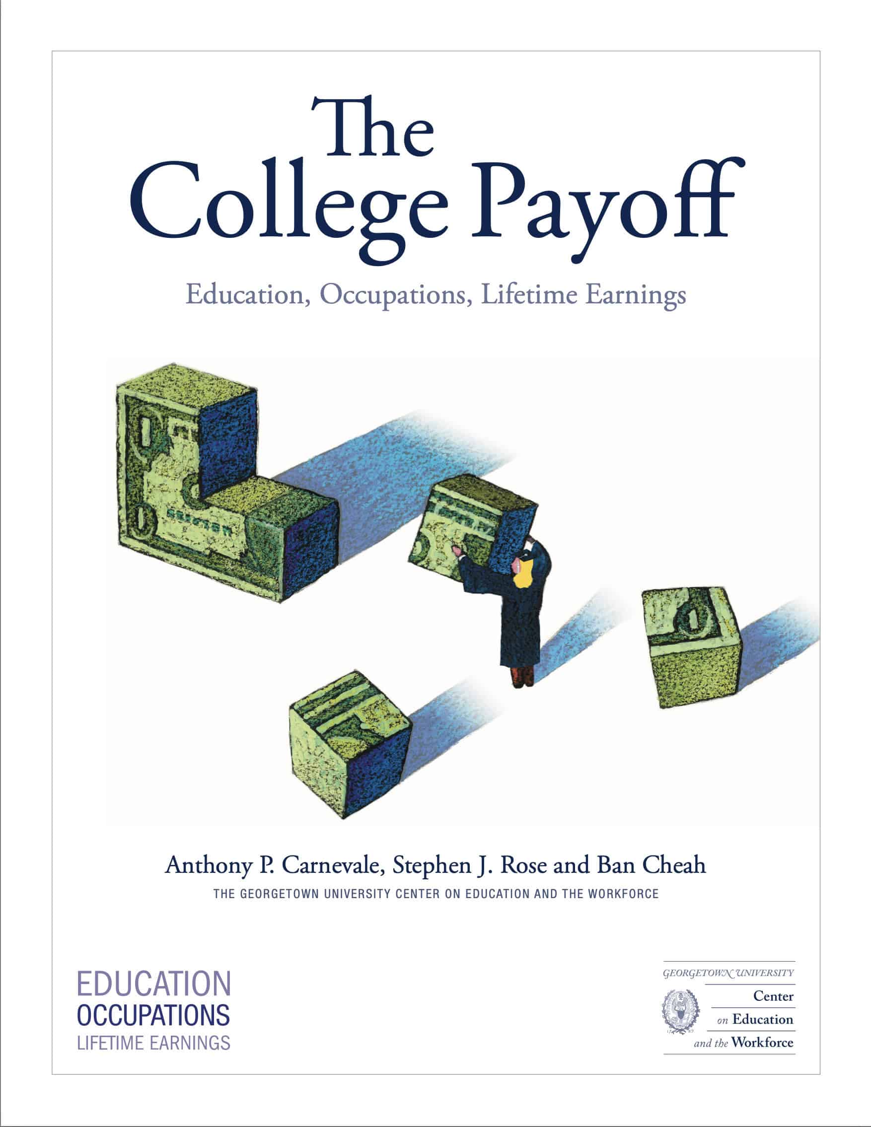 A Critical Analysis of College ROI Research – Georgetown University College Payoff
