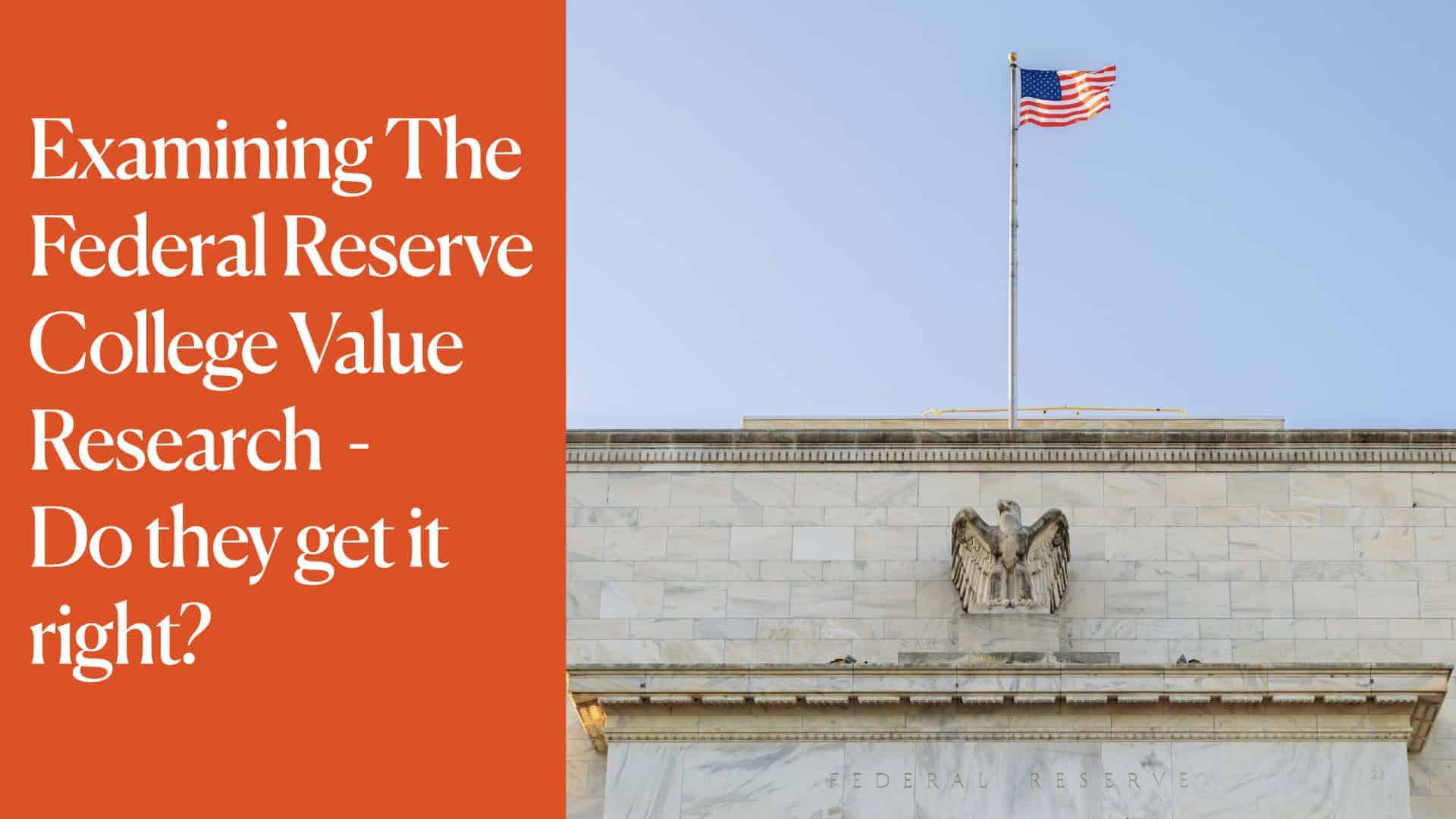 Degrees of Assumption: Examining the Fed’s College ROI Math